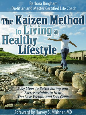 cover image of The Kaizen Method to Living a Healthy Lifestyle